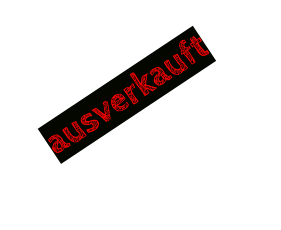 ausverkauft